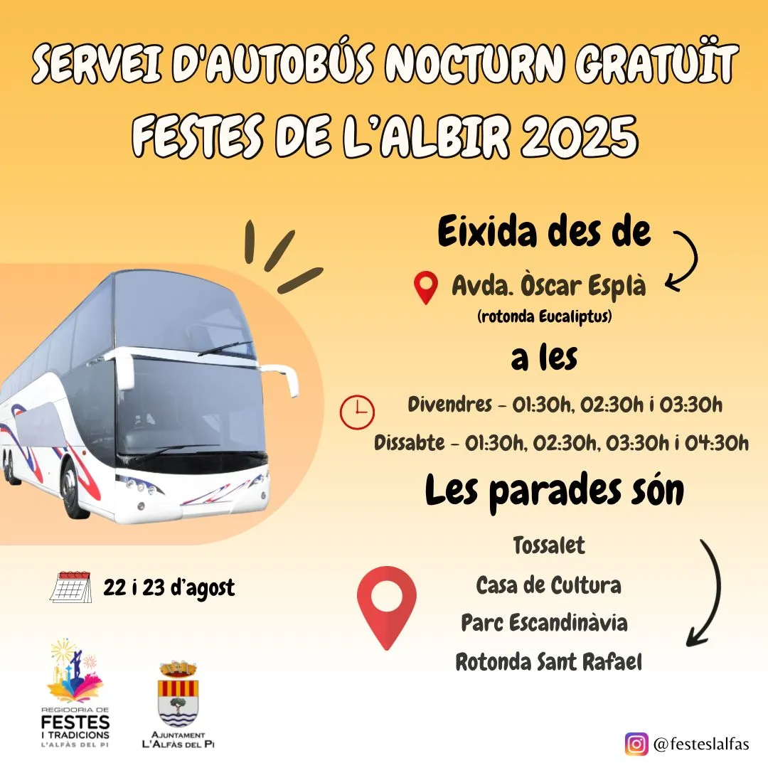 Free night bus for Fiestas de l’Albir 2025: departures from Avda. Óscar Esplà; Fri 01:30–03:30, Sat 01:30–04:30; stops Tossalet, Casa de Cultura, Parc Escandinàvia, Rotonda Sant Rafael.